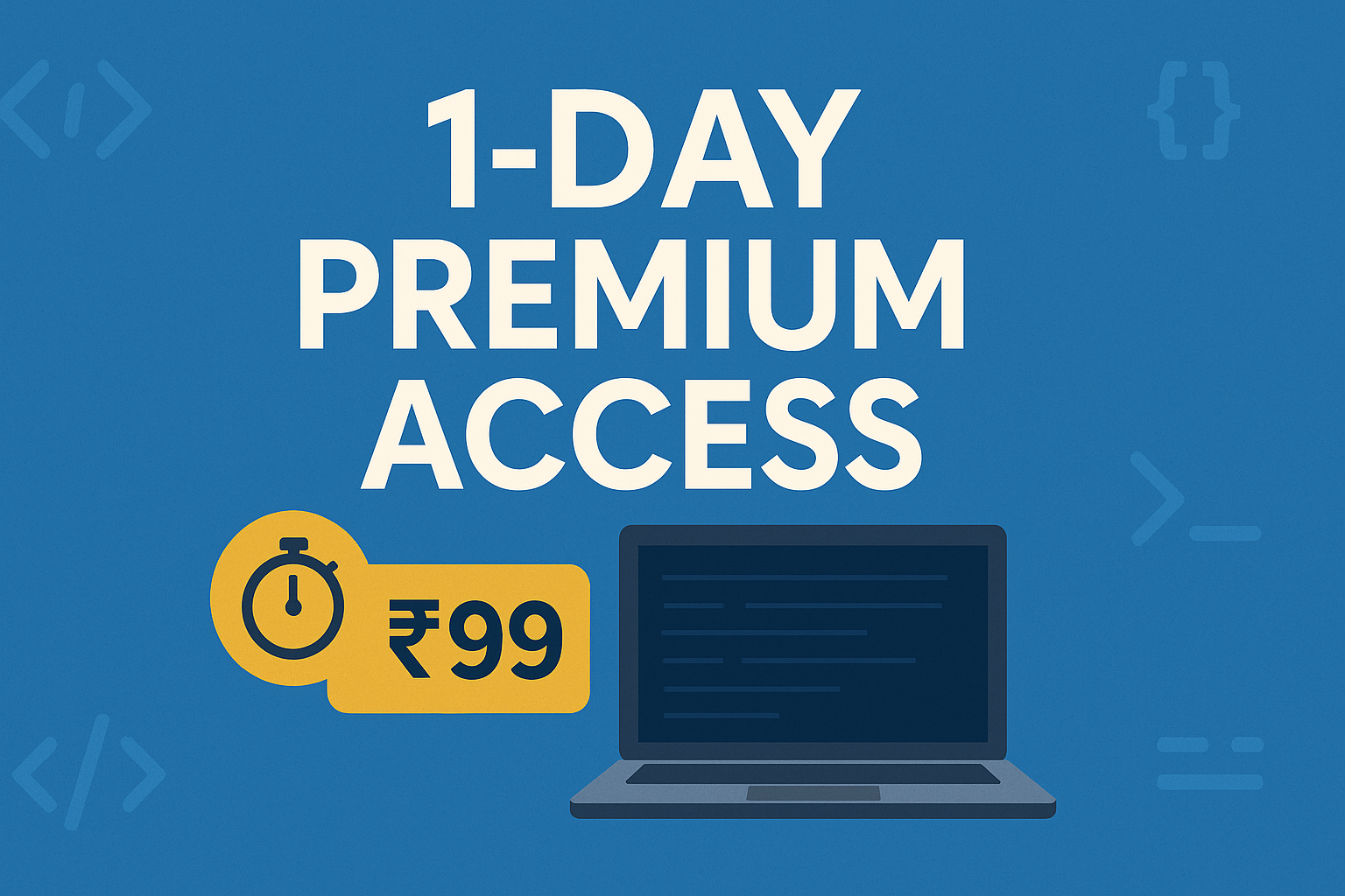 1-Day Premium Access (₹ 99) - Course Image