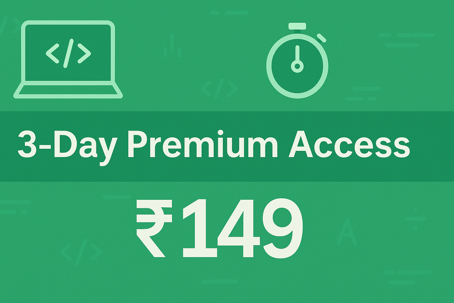 3-Day Premium Access (₹ 149) - Course Image